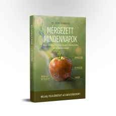 Mérgezett mindennapok - könyv Mérgezett mindennapok - könyv